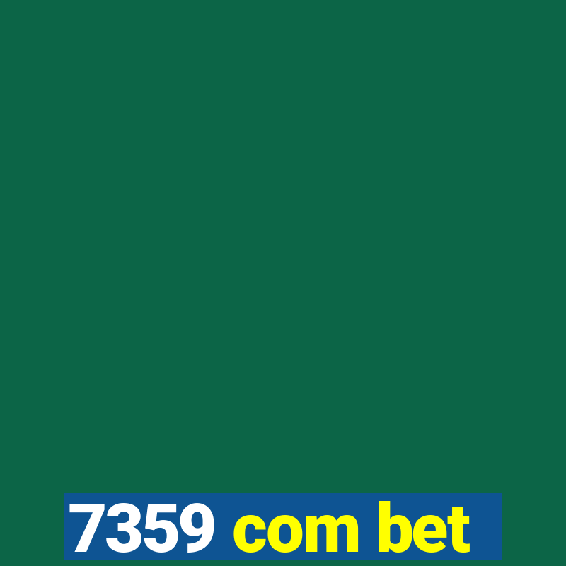 7359 com bet